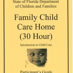 Family Child Care Home 30 Hour