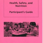 Health, Safety, and Nutrition Participant's Guide